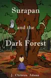 Surapan and the Dark Forest reviews