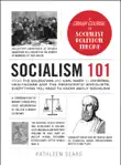 Socialism 101 synopsis, comments