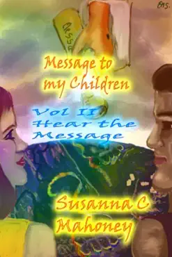 message to my children, hear the message imagen de la portada del libro