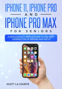 iphone 11, iphone pro, and iphone pro max for seniors book cover image