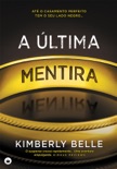 A Última Mentira book summary, reviews and downlod