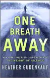 One Breath Away synopsis, comments