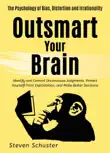 Outsmart Your Brain synopsis, comments
