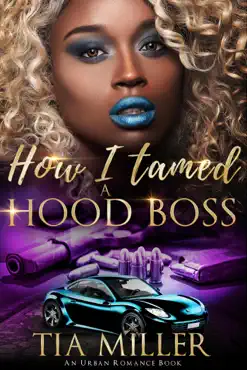 how i tamed a hood boss ( an urban romance book) book cover image