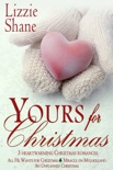 Yours for Christmas: A Holiday Romance Box Set book summary, reviews and downlod