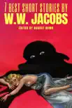 7 best short stories by W. W. Jacobs sinopsis y comentarios