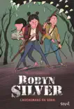 Robyn Silver - tome 2 Cauchemars en série sinopsis y comentarios