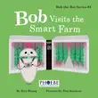 Bob Visits the Smart Farm synopsis, comments
