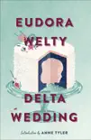 Delta Wedding synopsis, comments