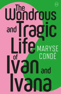 the wondrous and tragic life of ivan and ivana book cover image