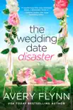 The Wedding Date Disaster synopsis, comments