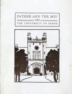 father and the boy visit the university of idaho book cover image