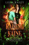 Raising Kaine synopsis, comments