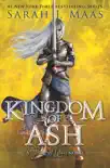 Kingdom of Ash book summary, reviews and download