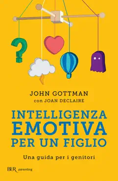 intelligenza emotiva per un figlio book cover image