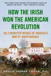 How the Irish Won the American Revolution synopsis, comments