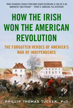how the irish won the american revolution imagen de la portada del libro