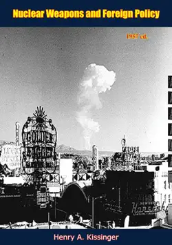 nuclear weapons and foreign policy 1957 ed. imagen de la portada del libro
