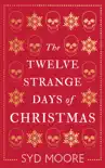 The Twelve Strange Days of Christmas sinopsis y comentarios