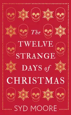 the twelve strange days of christmas imagen de la portada del libro