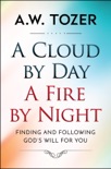 A Cloud by Day, a Fire by Night book summary, reviews and downlod