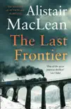 The Last Frontier synopsis, comments