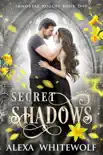 Secret Shadows synopsis, comments