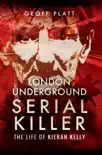 London Underground Serial Killer synopsis, comments