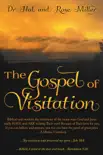 Gospel of Visitation synopsis, comments