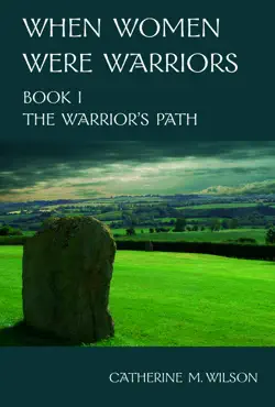 when women were warriors book i: the warrior's path book cover image