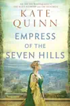 Empress of the Seven Hills synopsis, comments