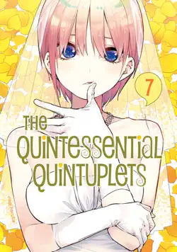 the quintessential quintuplets volume 7 book cover image