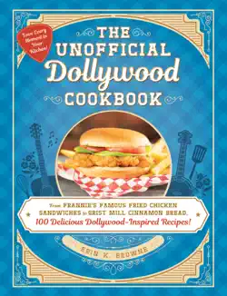 the unofficial dollywood cookbook imagen de la portada del libro