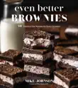 Even Better Brownies synopsis, comments