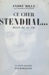 Ce cher Stendhal... synopsis, comments