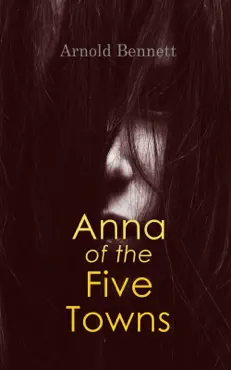 anna of the five towns book cover image