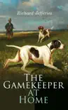 The Gamekeeper at Home synopsis, comments