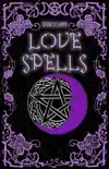 Wiccan Love Spells synopsis, comments