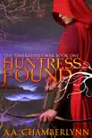 Huntress Found book summary, reviews and download