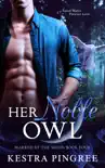 Her Noble Owl synopsis, comments