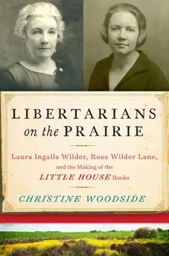 libertarians on the prairie book cover image
