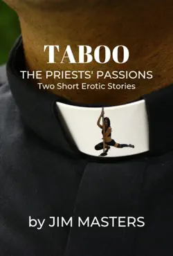 the priests' passions. two short erotic stories book cover image