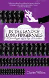 In the Land of Long Fingernails synopsis, comments