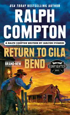 ralph compton return to gila bend book cover image