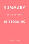 Summary of Reid Hoffman’s Blitzscaling by Swift Reads sinopsis y comentarios