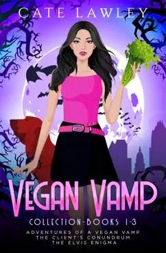 vegan vamp mysteries: books 1-3 imagen de la portada del libro