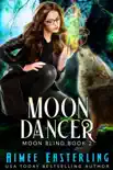 Moon Dancer synopsis, comments