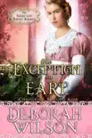 The Exception of an Earl (The Valiant Love Regency Romance #16) (A Historical Romance Book)