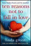 Ten Reasons Not to Fall In Love sinopsis y comentarios