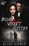 Blue - Violet - Glitter synopsis, comments